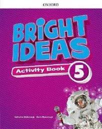 BRIGHT IDEAS 5 ACTIVITY (+ ONLINE PRACTICE) ΣΥΛΛΟΓΙΚΟ ΕΡΓΟ