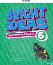 BRIGHT IDEAS 6 ACTIVITY (+ ONLINE PRACTICE) ΣΥΛΛΟΓΙΚΟ ΕΡΓΟ από το PLUS4U