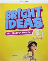 BRIGHT IDEAS STARTER ACTIVITY BOOK ΣΥΛΛΟΓΙΚΟ ΕΡΓΟ από το PLUS4U