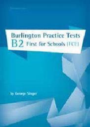 BURLINGTON PRACTICE TESTS B2 FIRST FCE FOR SCHOOLS ΣΥΛΛΟΓΙΚΟ ΕΡΓΟ