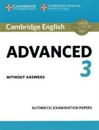 CAMBRIDGE ENGLISH ADVANCED 3 STUDENTS BOOK WITHOUT ANSWERS ΣΥΛΛΟΓΙΚΟ ΕΡΓΟ από το PLUS4U
