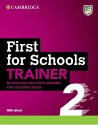 CAMBRIDGE ENGLISH FIRST FOR SCHOOLS TRAINER 2 (+ DOWNLOADABLE RESOURCES EBOOK) WITH ANSWERS ΣΥΛΛΟΓΙΚΟ ΕΡΓΟ από το PLUS4U