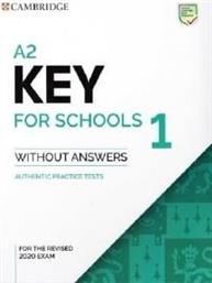 CAMBRIDGE KEY FOR SCHOOLS 1 STUDENTS BOOK (FOR REVISED EXAMS FROM 2020) ΣΥΛΛΟΓΙΚΟ ΕΡΓΟ