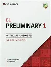 CAMBRIDGE PRELIMINARY 1 STUDENTS BOOK (FOR REVISED EXAMS FROM 2020) ΣΥΛΛΟΓΙΚΟ ΕΡΓΟ