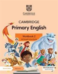 CAMBRIDGE PRIMARY ENGLISH WORKBOOK 2 (+DIGITAL ACCESS) ΣΥΛΛΟΓΙΚΟ ΕΡΓΟ