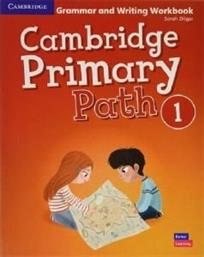 CAMBRIDGE PRIMARY PATH 1 GRAMMAR AND WRITING WORKBOOK ΣΥΛΛΟΓΙΚΟ ΕΡΓΟ