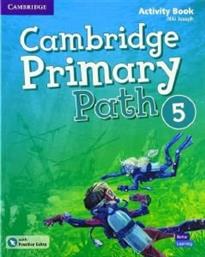 CAMBRIDGE PRIMARY PATH 5 ACTIVITY BOOK ( + PRACTICE EXTRA) ΣΥΛΛΟΓΙΚΟ ΕΡΓΟ