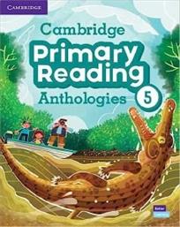 CAMBRIDGE PRIMARY READING ANTHOLOGIES 5 STUDENTS BOOK (+ ONLINE AUDIO) ΣΥΛΛΟΓΙΚΟ ΕΡΓΟ από το PLUS4U