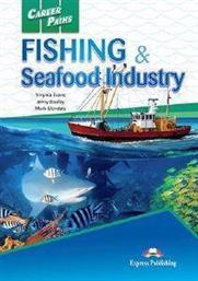 CAREER PATHS FISHING - SEAFOOD INDUSTRIES STUDENTS BOOK PACK (+ DIGIBOOKS APP) ΣΥΛΛΟΓΙΚΟ ΕΡΓΟ από το PLUS4U