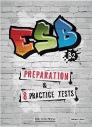 ESB B2 PREPARATION AND 8 PRACTICE TESTS ΣΥΛΛΟΓΙΚΟ ΕΡΓΟ από το PLUS4U