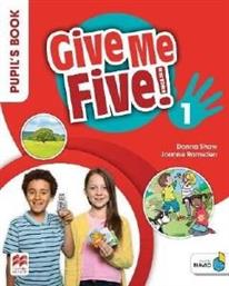 GIVE ME FIVE! 1 PUPILS BOOK (+ DIGITAL PUPILS BOOK + NAVIO APP) ΣΥΛΛΟΓΙΚΟ ΕΡΓΟ από το PLUS4U