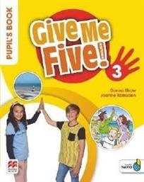 GIVE ME FIVE! 3 PUPILS BOOK (+ DIGITAL PUPILS BOOK + NAVIO APP) ΣΥΛΛΟΓΙΚΟ ΕΡΓΟ