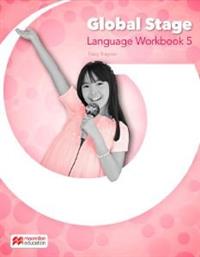 GLOBAL STAGE 5 LANGUAGE WORKBOOK (+ DIGITAL LANGUAGE WORKBOOK) ΣΥΛΛΟΓΙΚΟ ΕΡΓΟ
