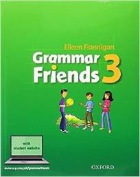 GRAMMAR FRIENDS 3 STUDENTS BOOK (+ STUDENTS BOOK WEBSITE) ΣΥΛΛΟΓΙΚΟ ΕΡΓΟ