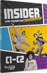 INSIDER C1-C2 COURSEBOOK ΣΥΛΛΟΓΙΚΟ ΕΡΓΟ