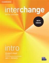 INTERCHANGE INTRO STUDENTS BOOK (+ E-BOOK) 5TH ED ΣΥΛΛΟΓΙΚΟ ΕΡΓΟ από το PLUS4U