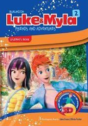 LUKE AND MYLA 2 STUDENTS BOOK ΣΥΛΛΟΓΙΚΟ ΕΡΓΟ από το PLUS4U
