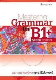 MASTERING GRAMMAR FOR B1+ GREEK EDITION ΣΥΛΛΟΓΙΚΟ ΕΡΓΟ