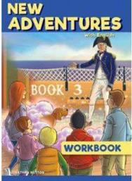 NEW ADVENTURES WITH ENGLISH 3 WORKBOOK ΣΥΛΛΟΓΙΚΟ ΕΡΓΟ