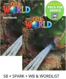 OUR WORLD 3 SPECIAL PACK FOR GREECE (STUDENTS BOOK-SPARK-WORKBOOK-WORDLIST) BRIT. ED 2ND ED ΣΥΛΛΟΓΙΚΟ ΕΡΓΟ