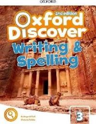 OXFORD DISCOVER 3 WRITING AND SPELLING BOOK 2ND ED ΣΥΛΛΟΓΙΚΟ ΕΡΓΟ