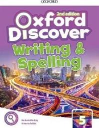 OXFORD DISCOVER 5 WRITING AND SPELLING BOOK 2ND ED ΣΥΛΛΟΓΙΚΟ ΕΡΓΟ