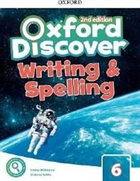 OXFORD DISCOVER 6 WRITING AND SPELLING BOOK 2ND ED ΣΥΛΛΟΓΙΚΟ ΕΡΓΟ