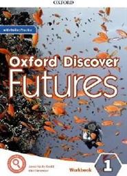 OXFORD DISCOVER FUTURES 1 WORKBOOK (+ ONLINE PRACTICE) ΣΥΛΛΟΓΙΚΟ ΕΡΓΟ