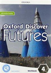 OXFORD DISCOVER FUTURES 4 WORKBOOK (+ONLINE PRACTICE) ΣΥΛΛΟΓΙΚΟ ΕΡΓΟ