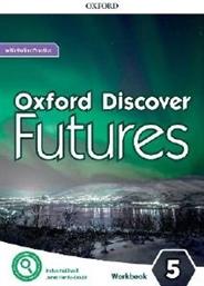 OXFORD DISCOVER FUTURES 5 WORKBOOK (+ ONLINE PRACTICE) ΣΥΛΛΟΓΙΚΟ ΕΡΓΟ από το PLUS4U