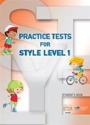 PRACTICE TESTS FOR STYLE LEVEL 1 STUDENTS BOOK ΣΥΛΛΟΓΙΚΟ ΕΡΓΟ