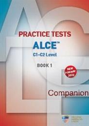 PRACTICE TESTS FOR THE ALCE C1-C2 LEVEL 1 COMPANION NEW FORMAT 2022 ΣΥΛΛΟΓΙΚΟ ΕΡΓΟ από το PLUS4U