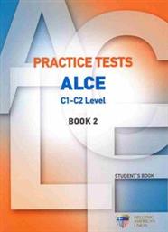 PRACTICE TESTS FOR THE ALCE C1-C2 LEVEL 2 STUDENTS BOOK 2 ΣΥΛΛΟΓΙΚΟ ΕΡΓΟ από το PLUS4U
