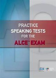 PRACTICE TESTS FOR THE ALCE EXAM SPEAKING ΣΥΛΛΟΓΙΚΟ ΕΡΓΟ από το PLUS4U