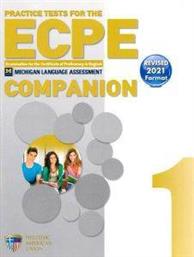 PRACTICE TESTS FOR THE ECPE 1 COMPANION REVISED 2021 FORMAT ΣΥΛΛΟΓΙΚΟ ΕΡΓΟ