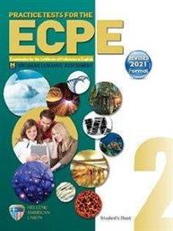 PRACTICE TESTS FOR THE ECPE 2 STUDENTS BOOK REVISED 2021 FORMAT ΣΥΛΛΟΓΙΚΟ ΕΡΓΟ από το PLUS4U