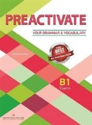 PREACTIVATE YOUR GRAMMAR - VOCABULARY B1 STUDENTS BOOK INTERNATIONAL EDITION ΣΥΛΛΟΓΙΚΟ ΕΡΓΟ από το PLUS4U