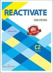 REACTIVATE YOUR WRITING C2 ΣΥΛΛΟΓΙΚΟ ΕΡΓΟ