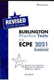 REVISED BURLINGTON PRACTICE TESTS FOR ECPE 2021 BOOK 1 ΣΥΛΛΟΓΙΚΟ ΕΡΓΟ