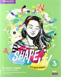 SHAPE IT! 3 STUDENTS BOOK ( + PRACTICE EXTRA) ΣΥΛΛΟΓΙΚΟ ΕΡΓΟ από το PLUS4U