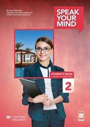 SPEAK YOUR MIND 2 STUDENTS BOOK (+ STUDENTS APP + DIGITAL STUDENTS BOOK) ΣΥΛΛΟΓΙΚΟ ΕΡΓΟ