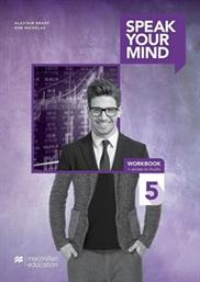 SPEAK YOUR MIND 5 WORKBOOK (+ DIGITAL WORKBOOK + AUDIO) ΣΥΛΛΟΓΙΚΟ ΕΡΓΟ από το PLUS4U