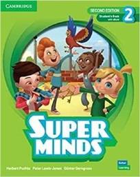 SUPER MINDS 2 STUDENTS BOOK (+ E-BOOK) 2ND ED ΣΥΛΛΟΓΙΚΟ ΕΡΓΟ από το PLUS4U