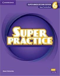 SUPER MINDS 6 PRACTICE BOOK 2ND ED ΣΥΛΛΟΓΙΚΟ ΕΡΓΟ