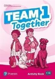 TEAM TOGETHER 1 WORKBOOK ΣΥΛΛΟΓΙΚΟ ΕΡΓΟ