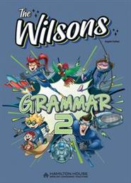 THE WILSONS 2 GRAMMAR INTERNATIONAL ΣΥΛΛΟΓΙΚΟ ΕΡΓΟ