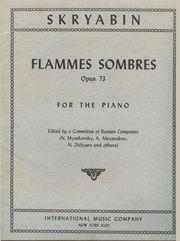 SKRYABIN - FLAMMES SOMBRES OP.73