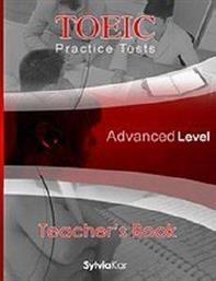 TOEIC PRACTICE TESTS ADVANCED LEVEL TEACHERS BOOK SYLVIA KAR