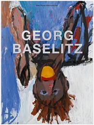 ΒΙΒΛΙΟ GEORG BASELITZ BY HANS WERNER HOLZWARTH, ENGLISH ΧΡΩΜΑ: ΠΟΛΥΧΡΩΜΟ TASCHEN