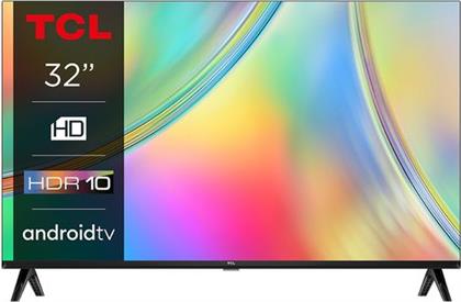 LED HD 32S5400A 32'' ΤΗΛΕΟΡΑΣΗ ANDROID HD READY TCL